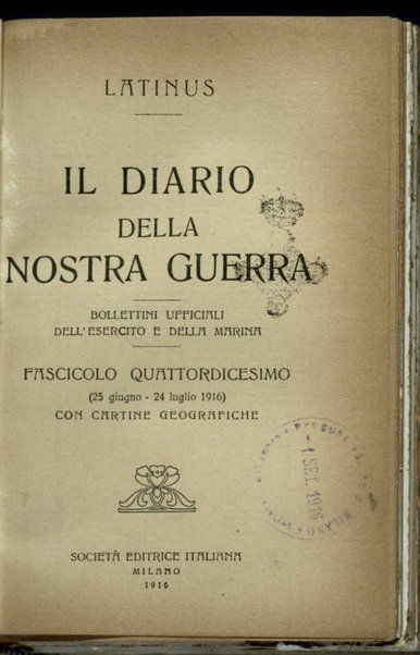 Il diario della nostra guerra : bollettini ufficiali dell'esercito e della marina